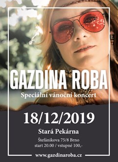 Gazdina roba- koncert v Brně -Stará Pekárna, Štefánikova 75/8, Ponava, Brno, Brno