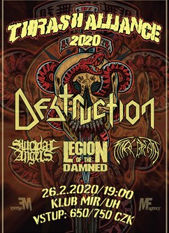 Destruction - Thrash Alliance EU Tour 2020- koncert v Uherském Hradišti- hosté: SUICIDAL ANGELS, Legion of the Damned, Final Breath -Klub Mír, nám. Míru 76, Uherské Hradiště