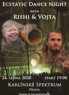 Ecstatic Dance Night s Vojtou Violinist & Rishim Vlote- Praha -Karlínské spektrum - Velký sál, Karlínské nám. 7, Praha