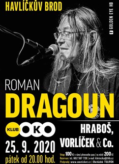 Roman Dragoun, Hraboš a Vorlíček & CO. / Golden_eye.hb- koncert Havlíčkův Brod -Klub OKO, Smetanovo nám. 30, Havlíčkův Brod