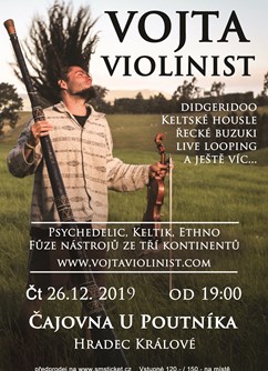 Vojta Violinist v Hradci Králové- Hradec Králové -Čajovna U Poutníka, Rokitanského 65, Hradec Králové