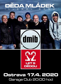 22 let s DĚDOU - Děda Mladek Illegal Band - koncert v Ostravě -Rock & Roll GARAGE , Martinovská 3262/50, Ostrava