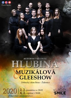 Autorský muzikál Hlubina & Muzikálová gleeshow- Brno -Dělnický dům, Jamborova 65, Brno