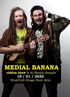 Medial Banana riddim show- koncert Nový Jičín -MusiClub Drago, Hřbitovní 1097/24, Nový Jičín