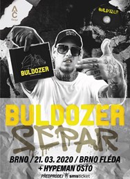 Buldozer Show - Separ