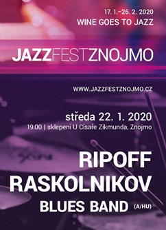 Ripoff Raskolnikov Blues Band (A/HU)- Znojmo -Sklepení U císaře Zikmunda, Horní náměstí 138/5, Znojmo