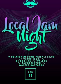 Local Night Jam- Studénka- CAPODELATUTI, WASTED BASTARDS, DOOHAN, WALDER -Kulturní dům, 2.května 7, Studénka