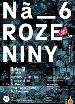 NãROZENINY 6 / Circus Brothers / DJ Poeta & Akvamen- Hradec Králové -NáPLAVKA café & music bar, Náměstí 5.května 835, Hradec Králové