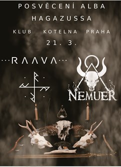 Svěcení alba Hagazussa - Raava a host Nemuer- Praha -Klub Kotelna, Služeb 3a, Praha