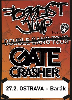 GATE Crasher, Forrest Jump- Double Gang tour- koncert v Ostravě -BARRÁK music club, Havlíčkovo Nábřeží 28, Ostrava