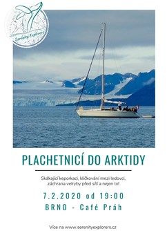 Plachetnicí do Arktidy - Serenity Explorers- Brno -Café Práh, Ve Vaňkovce 1, Brno