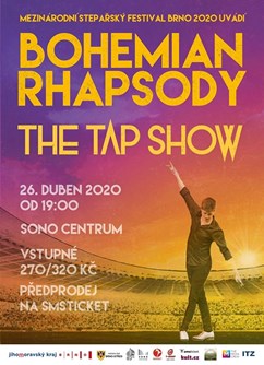 Bohemian Rhapsody The Tap Show- Brno -Sono Centrum, Veveří 113, Brno