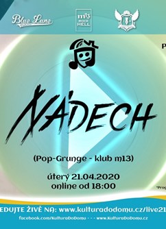 Nádech - online koncert- Brno -m13 rock hell, Benešova 22, Brno