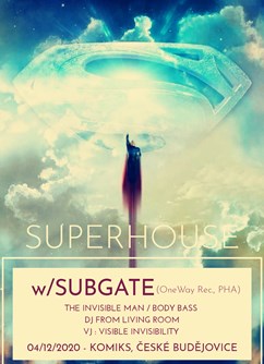 Superhouse wSubgate- České Budějovice -Komiks club bar, Kněžská 12, České Budějovice
