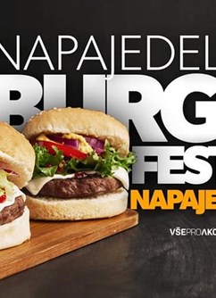 Napajedelský burger fest!- Napajedla -Nádvoří Nového kláštera , Komenského 305, Napajedla