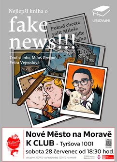 LiStOVáNí.cz: Nejlepší kniha o fake news!!!  (Vejvodová)- Nové Město na Moravě -Kulturák NMnM, Tyršova 1001, Nové Město na Moravě