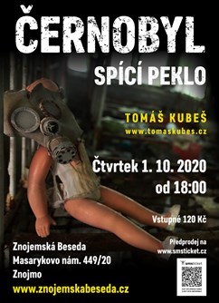 Černobyl – spící peklo – Znojmo- Znojmo -Znojemská Beseda, Masarykovo náměstí 449/22, Znojmo