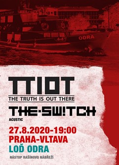 The.Switch + TTIOT na lodi na Vltavě- koncert v Praze -Loď Odra, Rašínovo nábřeží, Praha