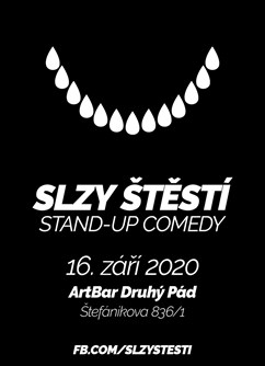 Slzy štěstí v Brně- Brno -ArtBar Druhý Pád, Štefánikova 836/1, Brno