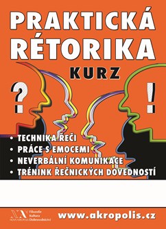 Praktická rétorika - kurz- Hradec Králové -Studijní a vědecká knihovna, Hradecká 1250/2, Hradec Králové