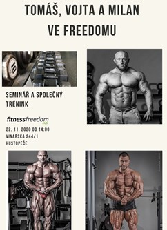 Tomáš Bureš, Vojta Koritenský a Milan Šádek - seminář, trénink- Hustopeče -Fitness Club Freedom, Vinařská 244/1, Hustopeče