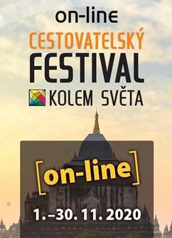 Festival KOLEM SVĚTA - ONLINE- Praha -Kolem Světa ONLINE, stream, Praha