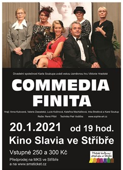 Commedia Finita- Stříbro -Kino Slavia, Benešova 587, Stříbro