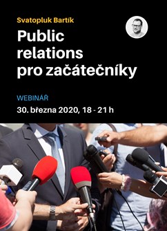Webinář: Public relations pro začátečníky- Online -Zoom, konference, Online