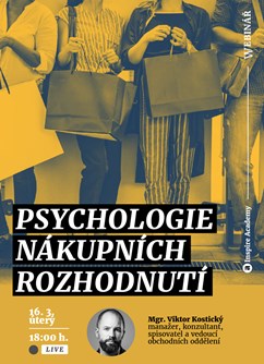 Webinář: Psychologie nákupních rozhodnutí- Online -Live stream, přenos, Online