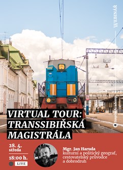 Webinář: Virtual Tour — Transsibiřská magistrála- Online -Live stream, online přenos, Online
