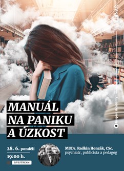 Webinář: Radkin Honzák - Manuál na paniku a úzkost- Online -Live stream, online přenos, Online