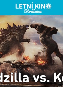 Godzilla vs. Kong | Letní kino Strážnice- Strážnice -Letní kino Strážnice, Zámek, Strážnice