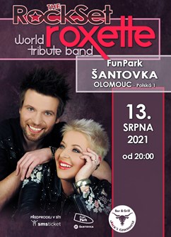 Roxette World Tribute Band- koncert Olomouc -FunPark Šantovka, Polská 1, Olomouc