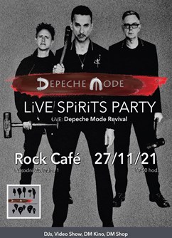 Depeche Mode LiVE SPiRiTS Party- Praha -Rock Café, Národní 20, Praha