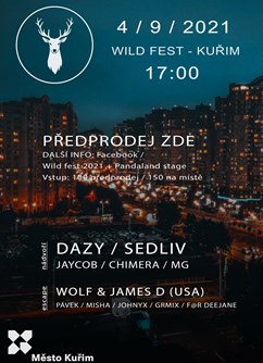 Wild fest 2021 + Pandaland stage- Kuřim-  2x STAGE,  Top CZ DJs,  Ohnivá show -Zámecké nádvoří, Křižkovského 48, Kuřim