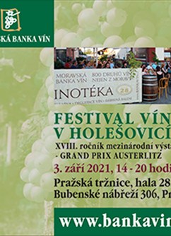 Festival vína v Holešovicích - GRAND PRIX AUSTERLITZ 2021- Praha -Vinotéka Moravské banky vín, Holešovická tržnice, Bubenské nábřeží 13, Praha