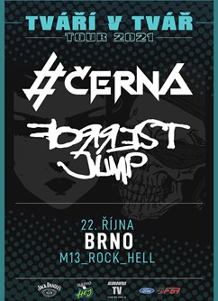 #Černá + Forrest Jump- koncert Brno -m13 rock hell, Benešova 22, Brno