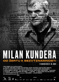 Milan Kundera: Od Žertu k Bezvýznamnosti  - Svitavy -Kino Vesmír, Purkyňova 17, Svitavy