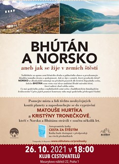 Bhútán a Norsko aneb jak se žije v zemích štestí- Praha -Klub Cestovatelů, Masarykovo nábřeží 22, Praha