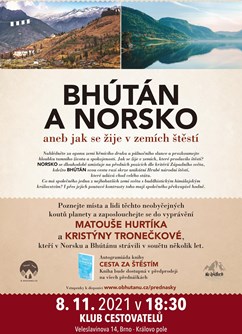 Bhútán a Norsko aneb jak se žije v zemích štestí- Brno -Klub cestovatelů, Veleslavínova 14, Brno