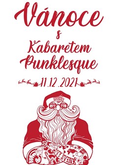 Vánoce s Kabaretem Punklesque- Praha -Divadlo Troníček, Vladislavova 22, Praha