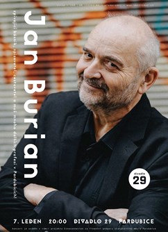 Jan Burian- koncert v Pardubicích -Divadlo 29, Sv. Anežky České 29, Pardubice