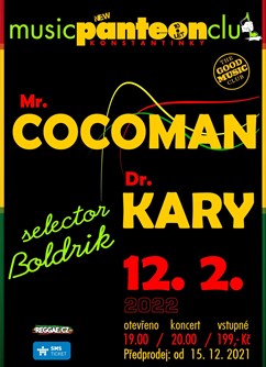 Cocoman & Dr. Kary a selector Boldrik- koncert Konstantinovy Lázně -Music club Panteon, Tichá 164, Konstantinovy Lázně