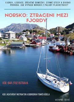 Norsko: Ztraceni mezi fjordy- Ostrava -Bar 2TO2, Poděbradova 35, Ostrava