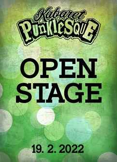 Kabaret Punklesque - Open Stage č.6- Praha -Divadlo Troníček, Vladislavova 22, Praha