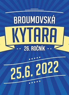 Broumovská kytara 2022- festival Broumov- PRAGO UNION, GAIA MESIAH, FAST FOOD ORCHESTRA a další -Dětské hřiště, Třída Masarykova, Broumov