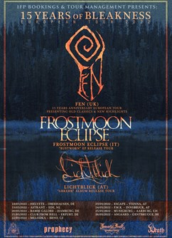 Fen (UK), Frostmoon Eclipse (IT), Lichtblick (AT)- Brno -Melodka, Kounicova 20/22, Brno