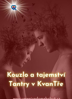 Kouzlo a tajemství Tantry v KvanTře- Kohoutov -Živá voda, Kohoutov 143, Kohoutov