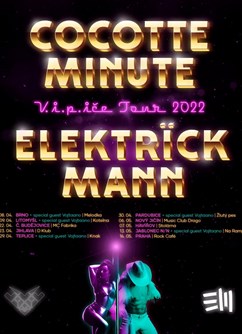 Cocotte Minute, Elektrick Mann, Vojtaano- koncert v Brně -Melodka, Kounicova 20/22, Brno