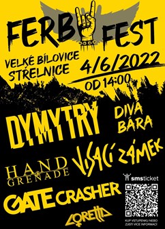 FERBY FEST 2022- Velké Bílovice- DYMYTRY, VISACÍ ZÁMEK, DIVÁ BÁRA, GATE CRASHER, LORETTA a další -Střelnice, Velké Bílovice, Velké Bílovice